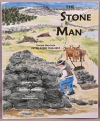 image of The Stone Man: Shaker Brother Peter Ayers 1760-1857.