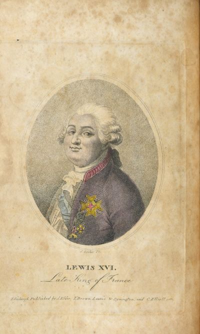 [FRENCH REVOLUTION] [REIGN OF TERROR] THE ACCUSATION, TRIAL, DEFENCE, SENTENCE, EXECUTION, AND LAST WILL OF LEWIS XVI LATE KING OF FRANCE AND NAVARRE; GIVING AN ACCOUNT OF HIS MAGNANIMOUS BEHAVIOUR FROM THE DECREE OF THE NATIONAL CONVENTION TO BRING HIM TO TRIAL AS A TRAITOR, TO HIS LAST AFFECTIONATE INTERVIEW WITH HIS UNFORTUNATE FAMILY ... [BOUND WITH] AUTHENTIC TRIAL AT LARGE OF MARIE ANTOINETTE, LATE QUEEN OF FRANCE, BEFORE THE REVOLUTIONARY TRIBUNAL AT PARIS ON TUESDAY, OCTOBER 15, 1793