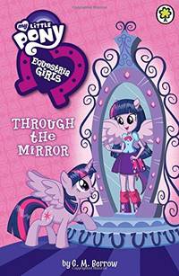 Equestria Girls: Through the Mirror (My Little Pony)