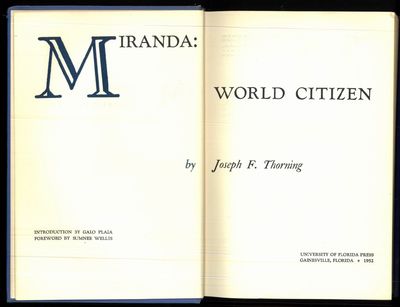Miranda: World Ctitzen. Introduction by Galo Plaza. Foreword by Sumner Welles. (photo 2)