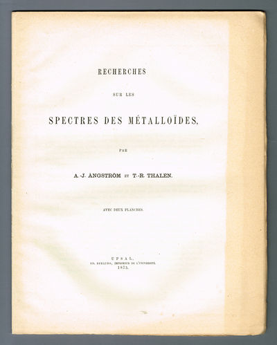 Recherches sur les spectres des métalloides.…