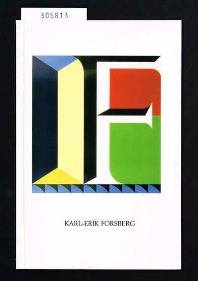 Karl-Erik Forsbergs bokstavskonst.