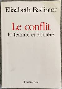 cover of Le Conflit: La femme et la mère