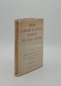 HOW GREEK SCIENCE PASSED TO THE ARABS by O'LEARY De Lacy