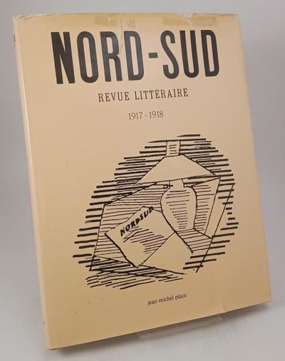 Nord-Sud. Revue littéraire. Collection complète.