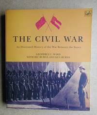 image of The Civil War: An Illustrated History of the War Between the States.