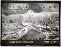 image of The Track of the Tornado That Struck Omaha at 6 P.M. Easter Sunday, March 23, 1913