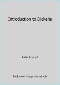 Introduction to Dickens