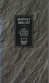 Mor Courage og barna hennes