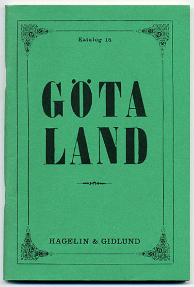 Hagelin & Gidlund. Katalog 15. Götaland.…