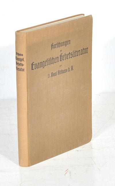 Forschungen zur evangelischen Gebetsliteratur.