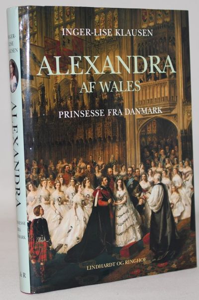 Alexandra af Wales - prinsesse fra Danmark.