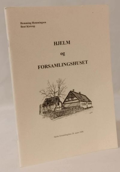 Hjelm og forsamlingshuset - Hjelm forsamlingshus…