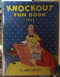 Knockout Fun Book 1955 " I'll Have the Lot !