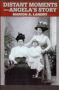 image of Distant Moments: Angela's Story