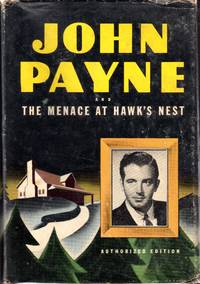 image of John Payne and the Menace at Hawk's Nest