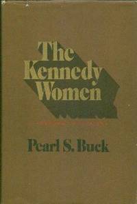 The Kennedy Women.  A Personal Appraisal