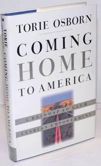 image of Coming Home to America: a roadmap to gay_lesbian empowerment