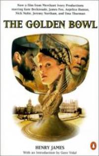 The Golden Bowl by Henry James - 2001-03-01