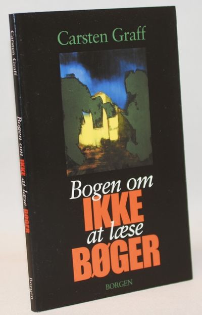 Bogen om ikke at læse bøger.