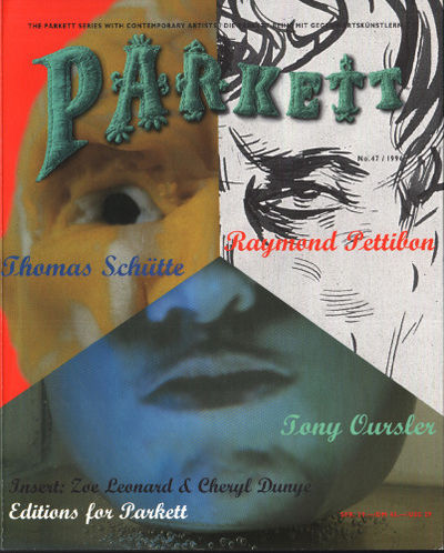 PARKETT NO. 47. KUNSTZEITSCHRIFT / ART MAGAZINE.