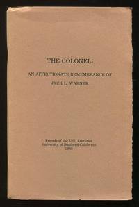 The Colonel: An Affectionate Remembrance of Jack L. Warner - University of Southern California, March 4, 1979
