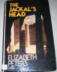 The Jackal&#039;s Head (Large Print Edition) by Elizabeth Peters - 1986