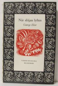 När slöjan lyftes.