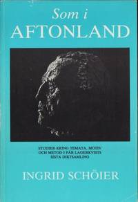 Som i Aftonland. Studier kring temata, motiv och…