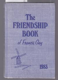 image of The Friendship Book of Francis Gay 1983