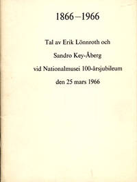 1866-1966. Tal av Erik Lönnroth och Sandro…