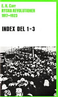Ryska revolutionen 1917-1923. Index till delarna…