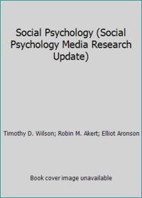 Social Psychology (Social Psychology Media Research Update)