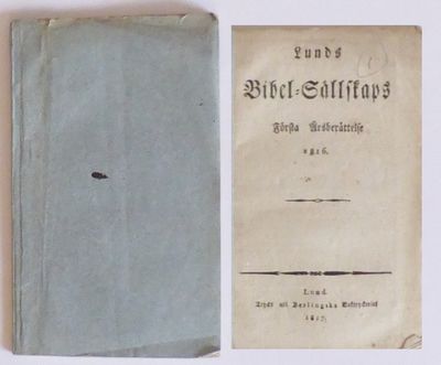 Lunds Bibel-Sällskaps första årsberättelse. 1816.