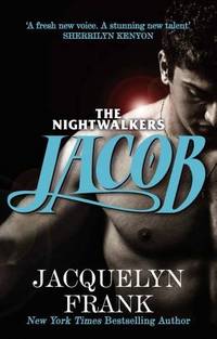 Jacob: Number 1 in series (Nightwalkers)