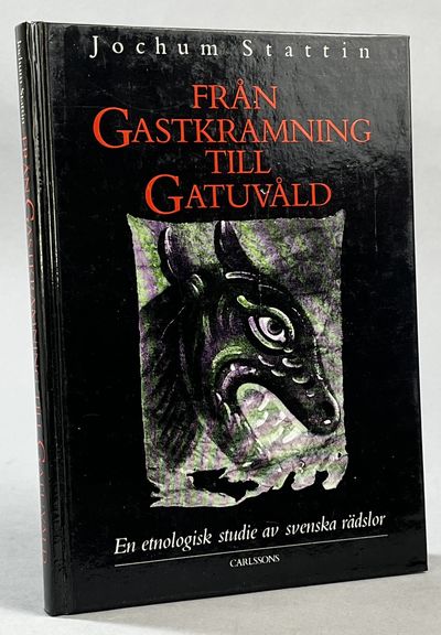 Från gastkramning till gatuvåld. En etnologisk…