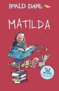 image of Matilda (Spanish) (Turtleback School & Library Binding Edition) (Alfaguara Clasicos) (Spanish Edition)