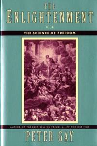 The Enlightenment : The Science of Freedom