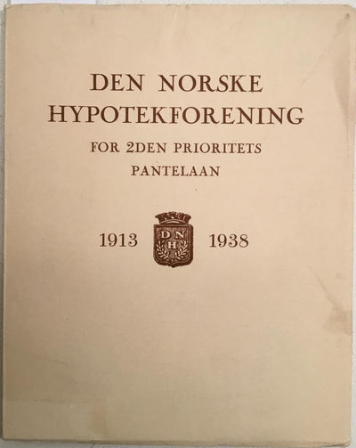 Den norske hypotekforening. For 2den prioritets…