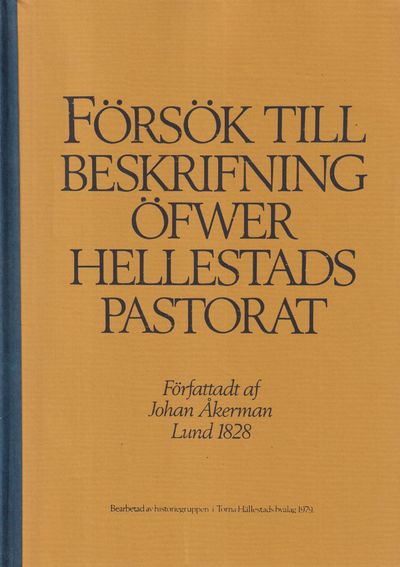 Försök till beskrifning öfwer Hellestads…