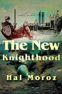 The New Knighthood