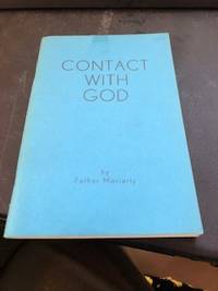 Contact with God by Father Moriarty