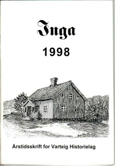 INGA.  Årstidsskrift for Varteig Historielag.