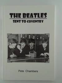 The Beatles - Sent to Coventry: The Beatles & Coventry