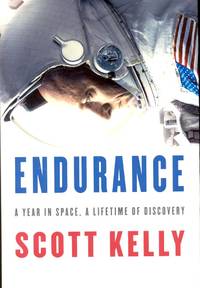 cover of Endurance: A Year in Space, a Lifetime of Discovery