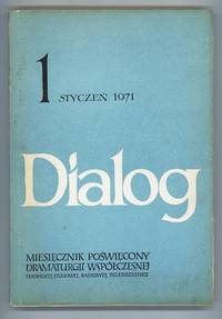 Dialog: Miesiecznik Poswiecony Dramaturgii Wspolczesnej Teatrainej, Filmowej, Radiowej, telewizyjnej; Rok XVI,  Styczen 1971  NR 1 (177)