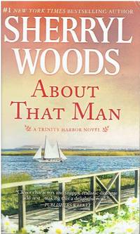 About That Man A Romance Novel