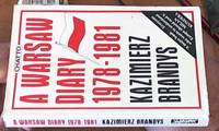 A Warsaw Diary; 1978-1981 by Brandys, Kazimierz - 1984