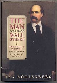 The Man Who Made Wall Street