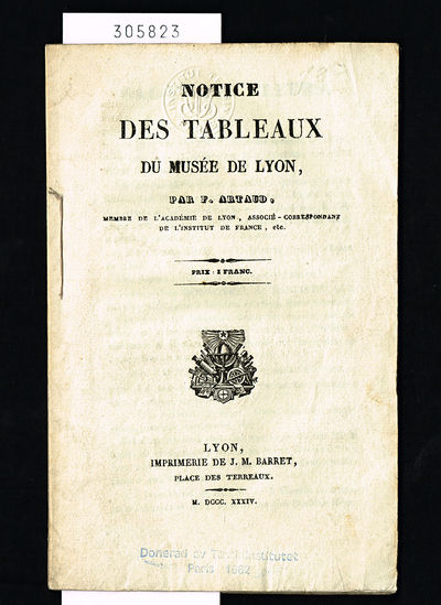 Notice des tableaux du musée de Lyon.